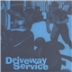 Driveway Service - Under My Hood