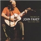 John Fahey - The Best Of John Fahey Vol. 2: 1964 - 1983